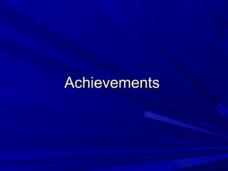 AchievementsAchievements
 