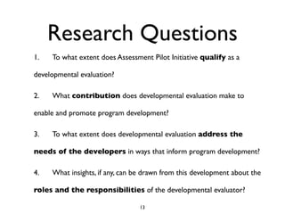 Development Assessment Discussion A Case Study on the Use of Developmental Evaluation for Navigating ...