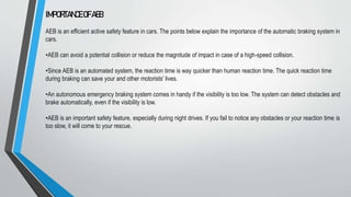 Autonomous emergency braking system (aeb) ppt.ppt