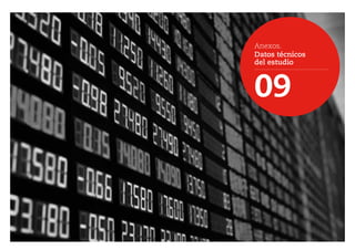 Anexos.
Datos técnicos
del estudio
09
 