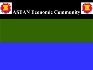 ASEAN Economic Community
 