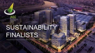 SUSTAINABILITY
FINALISTS
 