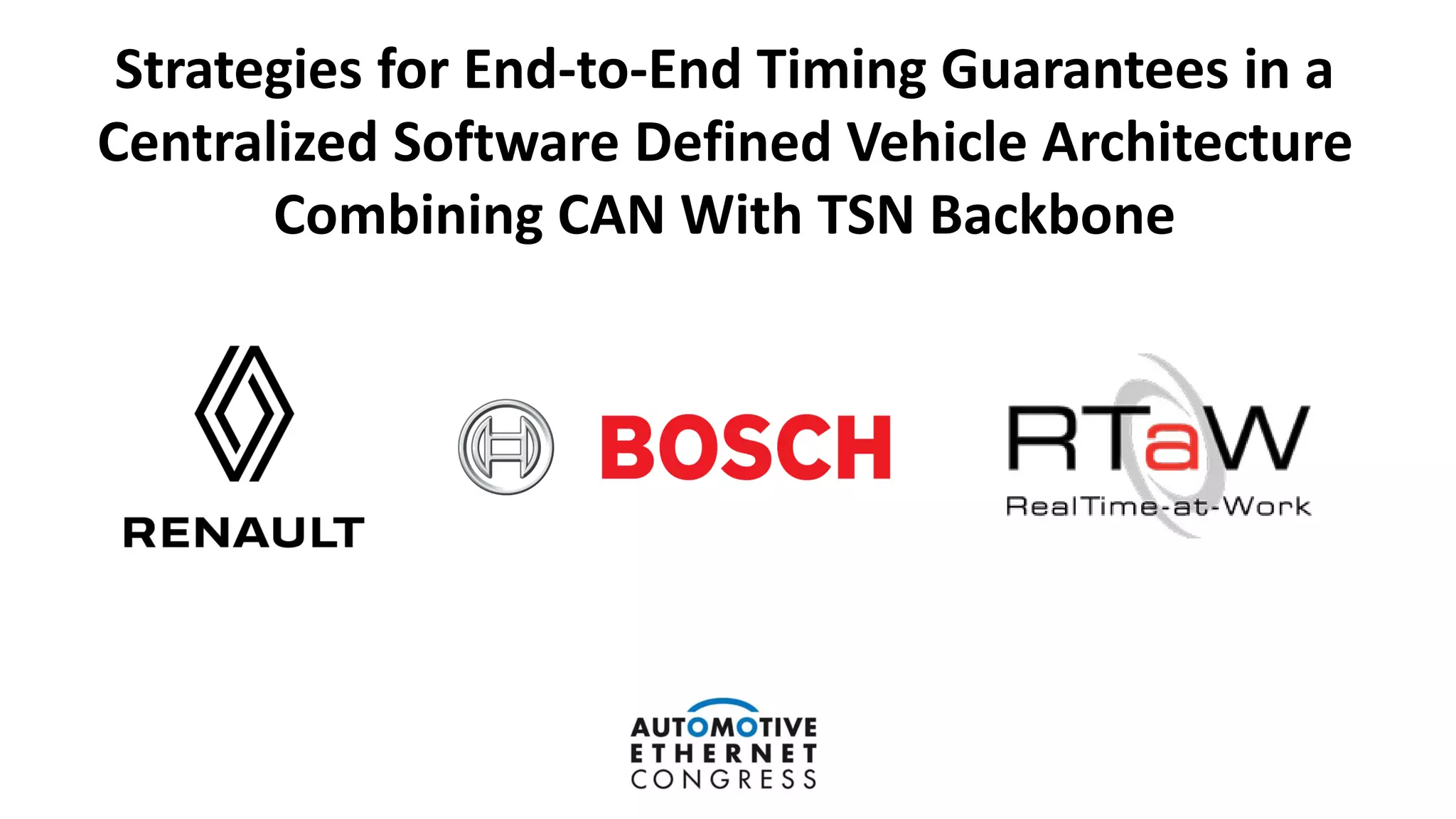 Strategies for End-to-End Timing Guarantees in a Centralized Software ...