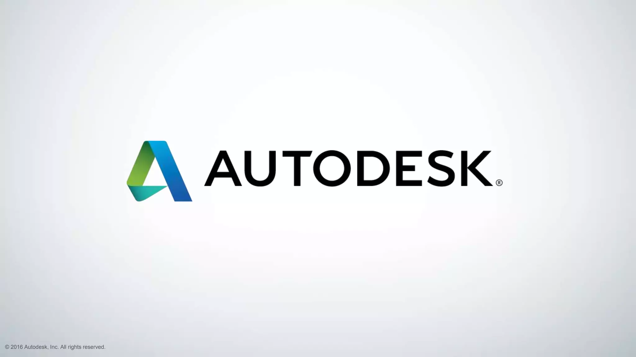 © 2016 Autodesk, Inc. All rights reserved.
 
