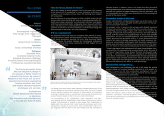 Project:
Museum of the Future
Firm:
BuroHappold Engineering,
Killa Design, BAM Higgs & Hill,
Transgulf
Owner:
Dubai Future Foundation
Location:
Dubai, United Arab Emirates
Software:
Autodesk Revit,
Autodesk Dynamo Studio,
Autodesk Navisworks Manage,
Autodesk Robot Structural Analysis
Professional, Autodesk 3ds Max
1st PLACE
BUILDING “See the Future, Create the Future”
While the interior of many museums look at the past, the Museum
of the Future will be everything its name embodies: exhibitions of
innovation and incubation of new ideas. The building itself reflects
this completely.
Located adjacent to Emirates Towers in Dubai, the $136 million, 30,000
square meter iconic building will have an instantly recognizable dis-
torted torus shape, epitomized by its futuristic stainless steel façade
with illuminated glazed Arabic calligraphy. Seven floors of exhibition
space will showcase innovative and futuristic concepts, services, and
products for the future of cities, healthcare, and education along with
areas devoted to labs and a 400-seat auditorium.
BIM as a requirement
The futuristic vision and focus on innovation also extends to Muse-
um of the Future’s design and construction. From the very beginning,
Dubai Future Foundation required BIM and a fully developed digital
workflow across the project lifecycle for BuroHappold Engineering
(lead consultant); Killa Design (architect); and BAM Higgs & Hill and
Transgulf (contractors).
The design and client teams meet regularly, allowing mark-ups of the
current designs to be done by anyone at any time. This shift to agile
project delivery replaces the creation of deliverables for milestone
meetings. Instead, everyone contributes continuously and moves the
project forward based on the most up-to-date information.
The accessibility of 3D coordination, clash resolution, and deci-
sion-making with all stakeholders have made a tremendous impact
as well. The handover of models at each stage from stakeholder to
stakeholder has ensured that model maturity continues and is de-
veloped from design to construction. This is reflected in real time in
the progress from the team’s LOD 300 models and the contractor’s
LOD 400 models. In addition, areas in the model have been identified
where prefabricated MEP modules manufactured off-site can be de-
veloped and installed to reduce installation time and labor cost—and
it’s only possible due to a high level of confidence in the accuracy and
quality of the virtual model.
Generative design at the heart
Design rationalization and generative design are at the center of the
iterative analysis process adopted for the optimization of the proj-
ect’s more complex elements.
For example, when it came to the complex steel diagrid geometry,
the steel contractors based iterations for the connection design, con-
structability, element length, angles, and nodes on the required for
strength analysis and serviceability requirements. Generative design
helped with the creation of bespoke scripts to drive multi-variable
optimization as well as increased definition and predictability. The
diagrid geometry was generated with an in-house parametric script,
allowing the team to quickly manipulate and study numerous iter-
ations to accommodate architectural and structural requirements.
Scripts were also used to assign the naming convention for the mem-
bers and nodes as well as generate geometry for drawing production.
“There is no project that epitomizes a full-scale digital project deliv-
ery more than the extraordinarily complex design of the Museum of
the Future,” says Tobias Bauly, Project Director, BuroHappold Engi-
neering. “It sets the benchmark for how all projects will be delivered
in the future: collaboration, generative design for high-speed design
optimizations, and complete construction views. Through technolo-
gy, this building has been designed as a fully resolved, fully optimized
product and represents the future of making buildings.”
Construction savings add up
With construction now underway, the use of QR codes for quality
control, safety, and material tracking contribute to a 65 percent re-
duction in rework on site. The construction management team and
inspectors save substantial time each day with BIM, and see a poten-
tial 50 percent improvement in productivity.
Due to the geometric form and complexity of the building, construc-
tion risk is mitigated by modeling the temporary framework. Now the
main contractor can view construction activities, along with collab-
oration and coordination for the critical construction challenges.
Waste material levels are reduced and controlled due to spatial coor-
dination prior to construction. And with the optimal design in 3D, the
teams experience less design issues during construction, enabling
minimal changes overall and on-schedule delivery.
“BIM is the medium, without which, this project would have been im-
possible,” says Bauly. “From the museum’s incredibly complex design
to the actual construction, only BIM could turn this vision for the fu-
ture into a reality today.”
The future belongs to those
who can imagine it, design it,
and execute it. While others try
to predict the future, we create it.
Museum of the Future will be an in-
tegrated environment empowering
creative minds to test, fund,
and market ideas for futuristic
prototypes and services.
His Highness
Sheikh Mohammed bin Rashid
Al Maktoum,
Vice President and Prime Minister
of the UAE and Ruler of Dubai
14
“
“ Internal view of the main foyer within the Museum of the Future showing the Arabic callig-
raphy on the inner skin. Image courtesy of Killa Design.
 