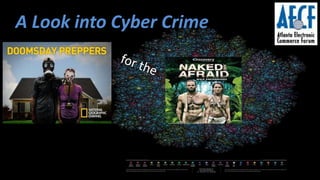 A Look into Cyber Crime 
 