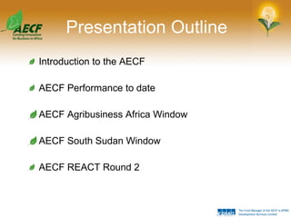 Introduction to the Africa Enterprise Challenge Fund (AECF) | PPT