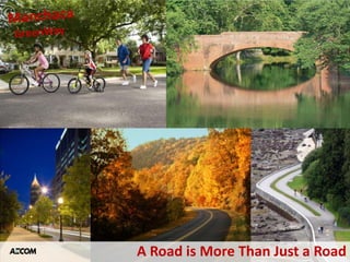 A Road is More Than Just a Road
 