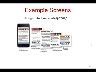 Example Screens
23
http://student.uncw.edu/js2067/
 