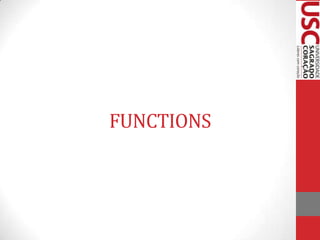 FUNCTIONS

 