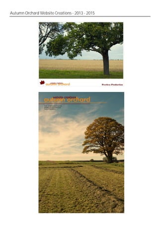 Autumn Orchard Website Creations - 2013 - 2015
 
