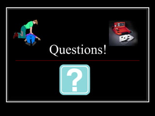 Questions! 