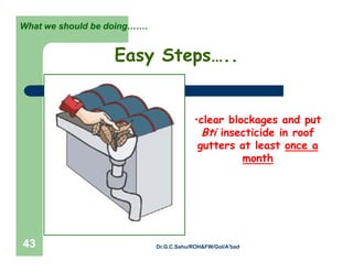Aedes mosquito control dr.sahu