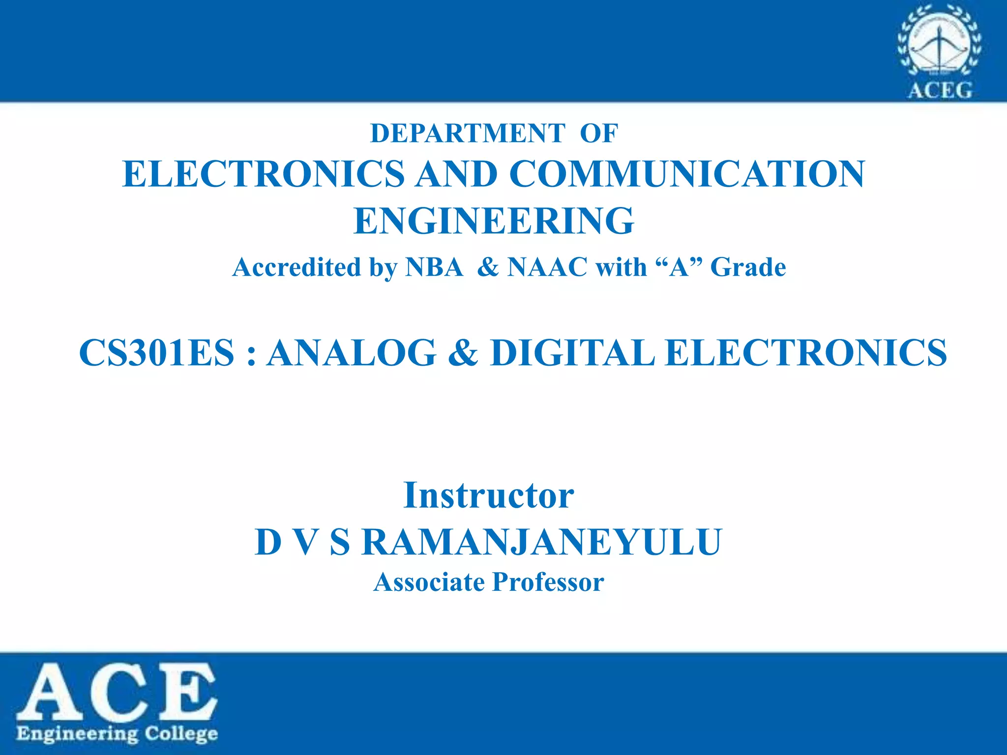 CS301ES ANALOG AND DIGITAL ELECTRONICS unit3 PPT
