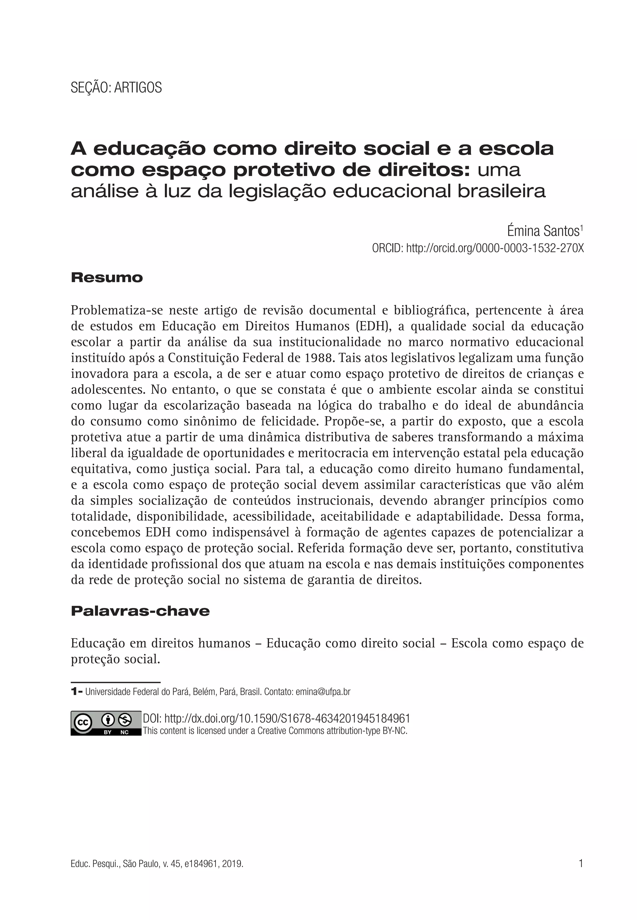 A educação como direito social e a escola como espaço protetivo de ...