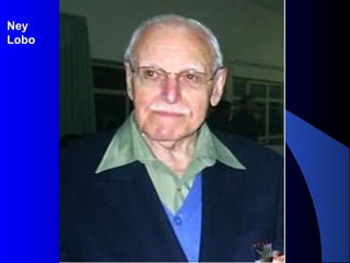 Ney
Lobo
 