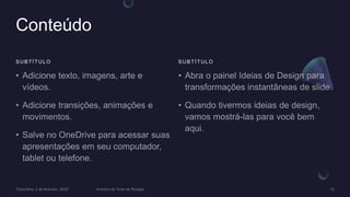 Conteúdo
SUBTÍTULO SUBTÍTULO
 