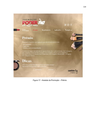 114
Figura 17 - Hostsite da Promoção – Prêmio
 