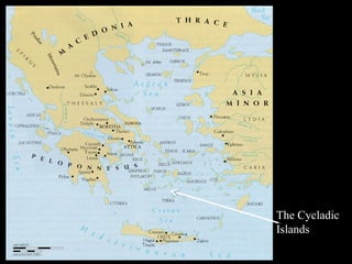 The Cycladic
Islands
 