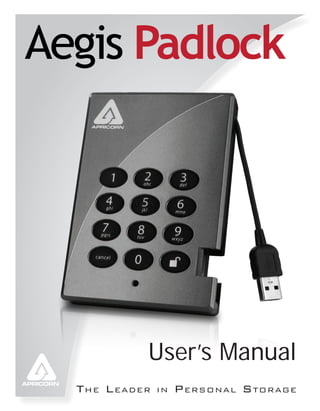 Aegis Padlock




      User’s Manual
 