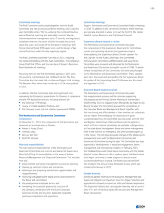 Committee meetings
The Risk Committee works closely together with the Audit
Committee and has an annual combined meeting, which was this
year held in December. The focus during this combined meeting
was on financial reporting and associated controls, key risk
tolerances and risk management tools, IT security, and regulatory
compliance matters, the latter of which included discussions
about the status and scope of the Company’s Solvency II (SII)
Partial Internal Model (PIM) application, and the design of key
control functions under this new regulatory regime.
The Risk Committee convened five times in 2015, including
the combined meeting with the Audit Committee. The Company's
Group Chief Risk Officer and the members of Aegon’s Executive
Board attended all meetings.
Recurring items on the Risk Committee agenda in 2015 were
the quarterly risk dashboard and the Board risk list. The Risk
Committee also discussed risk priorities and Aegon’s risk strategy.
The Recovery Plan, which was introduced in 2014, was updated
in 2015.
In addition, the Risk Committee dedicated significant time
overseeing the Company’s preparations for Solvency II compliance
and the PIM application process, including sessions on:
 the Solvency II PIM design;
 review of model validation findings; and
 the Company’s own risk and solvency assessment (ORSA).
The Nomination and Governance Committee
Composition
On December 31, 2015, the composition of the Nomination and
Governance Committee was as follows:
 Robert J. Routs (Chair)
 Shemaya Levy
 Ben van der Veer
 Dirk P.M. Verbeek
Role and responsibilities
The main role and responsibilities of the Nomination and
Governance Committee are to assist and advise the Supervisory
Board in fulfilling its responsibilities in the areas of Human
Resources Management and Corporate Governance. This includes,
inter alia:
 board member and senior management succession planning;
 drawing up selection criteria and procedures;
 advising on and proposing nominations, appointments and
reappointments;
 reviewing and updating the board profile and charters for
the Board and committees;
 discussing annual employee survey; and
 overseeing the corporate governance structure of
the Company, compliance with the Dutch Corporate
Governance Code and any other applicable corporate
governance legislation and regulations.
Committee meetings
Aegon’s Nomination and Governance Committee had six meetings
in 2015. In addition to the committee members, these meetings
are typically attended in whole or in part by the CEO, the Global
Head of Human Resources and the General Counsel.
Supervisory Board related activities
The Nomination and Governance Committee discussed
the composition of the Supervisory Board and its Committees,
current and upcoming vacancies and governance topics.
After updating the Supervisory Board Charter, updates for
the Charters for the Audit Committee, Risk Committee,
Remuneration Committee and Nomination and Governance
Committee were prepared and discussed by the Nomination
and Governance Committee during the course of 2015. To better
reflect the activities of this Committee, the name was changed
to the ‘Nomination and Governance Committee’. These updates
were later discussed and approved by the full Supervisory Board.
An update of the Supervisory Board Profile was also discussed
and approved in 2015.
Executive Board related activities
The Nomination and Governance Committee discussed
the reappointment process and the rationale supporting
the proposal to the Annual General Meeting of shareholders
(AGM) in May 2015 to reappoint Alex Wynaendts as Aegon’s CEO.
During the year, the Committee reviewed the composition of
the Executive Board and Management Board, together with
the functioning and effectiveness of their members as individuals
and as a team. Acknowledging the importance of good
succession planning, the Committee also discussed with the CEO
and Aegon’s Global Head of Human Resources the extent to
which sufficient internal candidates are available to fill positions
at Executive Board, Management Board and senior management
level in the event of an emergency, and when positions open up
in the future. The CEO also discussed changes in the global senior
management team with the Nomination Committee and
Governance Committee during the year. The Committee was kept
appraised of developments in employee engagement, talent
management and international mobility. In February 2015,
the full Board discussed these topics extensively with the Global
Head of Human Resources. As in previous years, the Board noted
that Aegon continued to make progress to ensure proper
succession planning is in place. The Board was pleased with
the results of the annual Global Employee Survey, which was
conducted in January in 2015.
Gender diversity
Enhancing gender diversity in the Executive, Management and
Supervisory Board is an important issue for Aegon. Selection and
appointment is based on expertise, skills and relevant experience.
The Supervisory Board also takes gender diversity into account in
view of its aim of having a balanced Executive and Management
Board composition.
103
CONTENTS
 