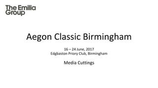 Aegon Classic Birmingham Media Cuttings