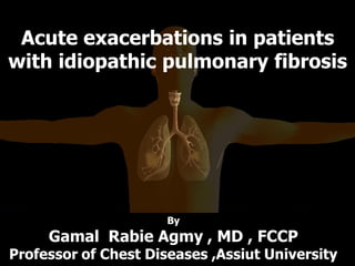 Pathogenesis and Acute Exacerbation of IPF | PDF