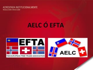 AELC Ó EFTA  