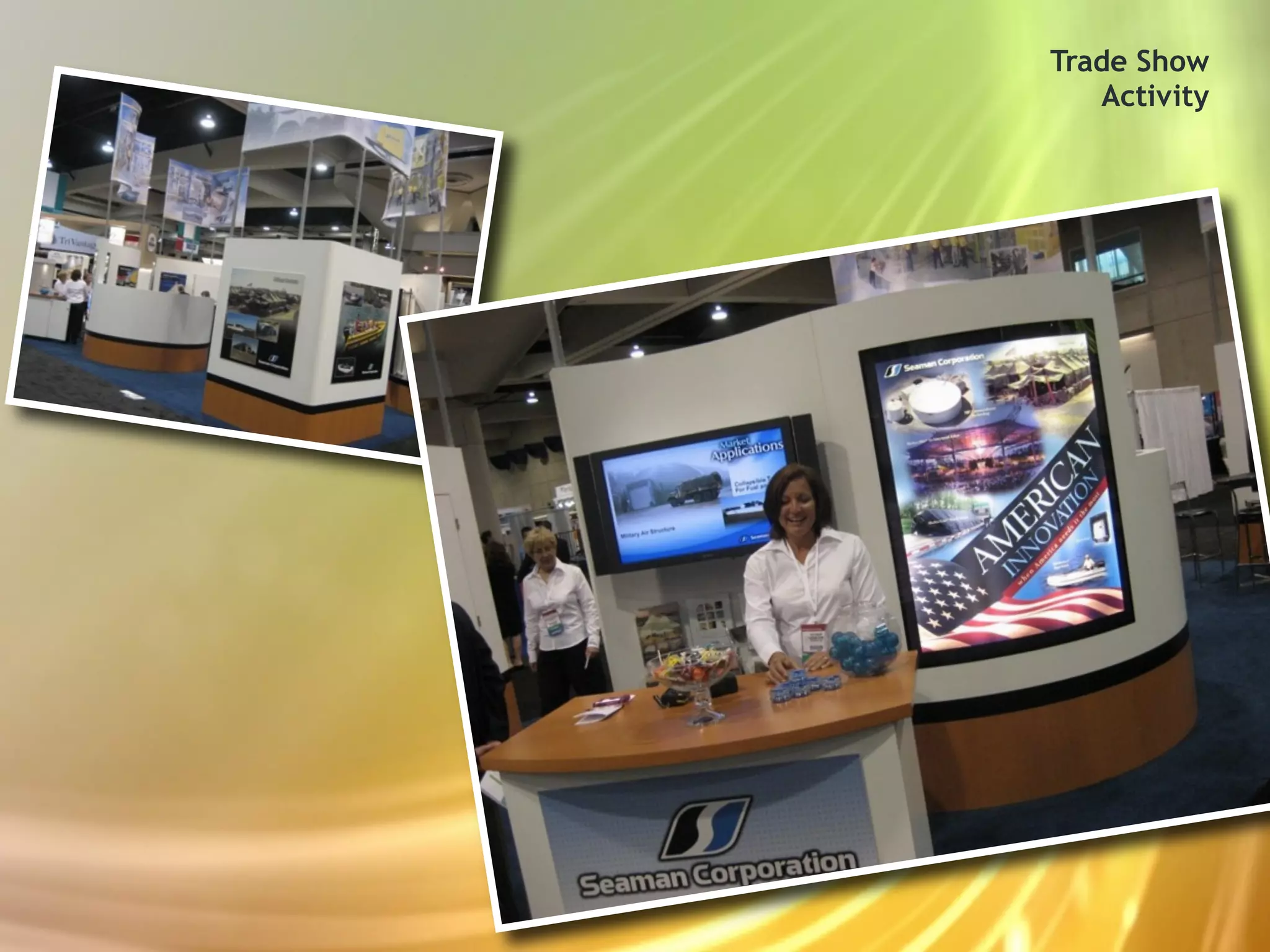 Trade Show
   Activity
 