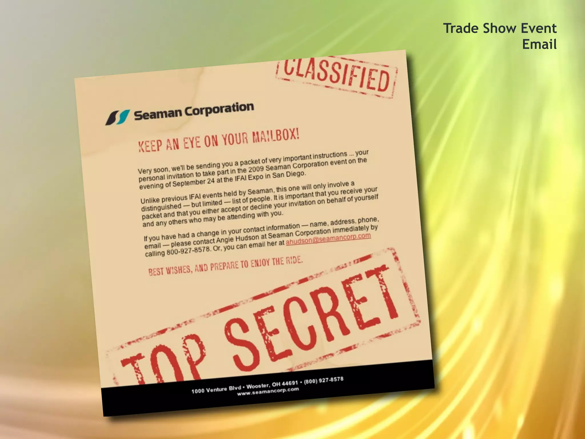 Trade Show Event
           Email
 