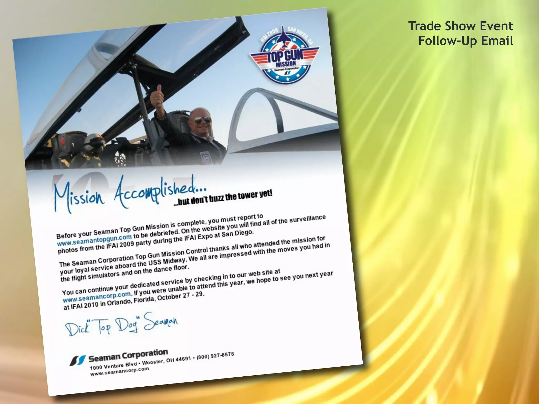 Trade Show Event
  Follow-Up Email
 