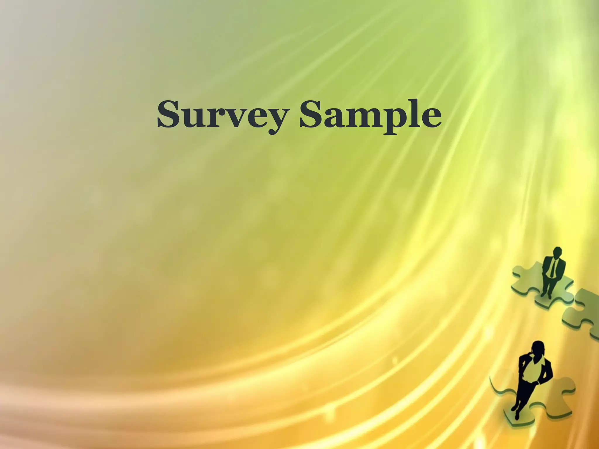 Survey Sample
 