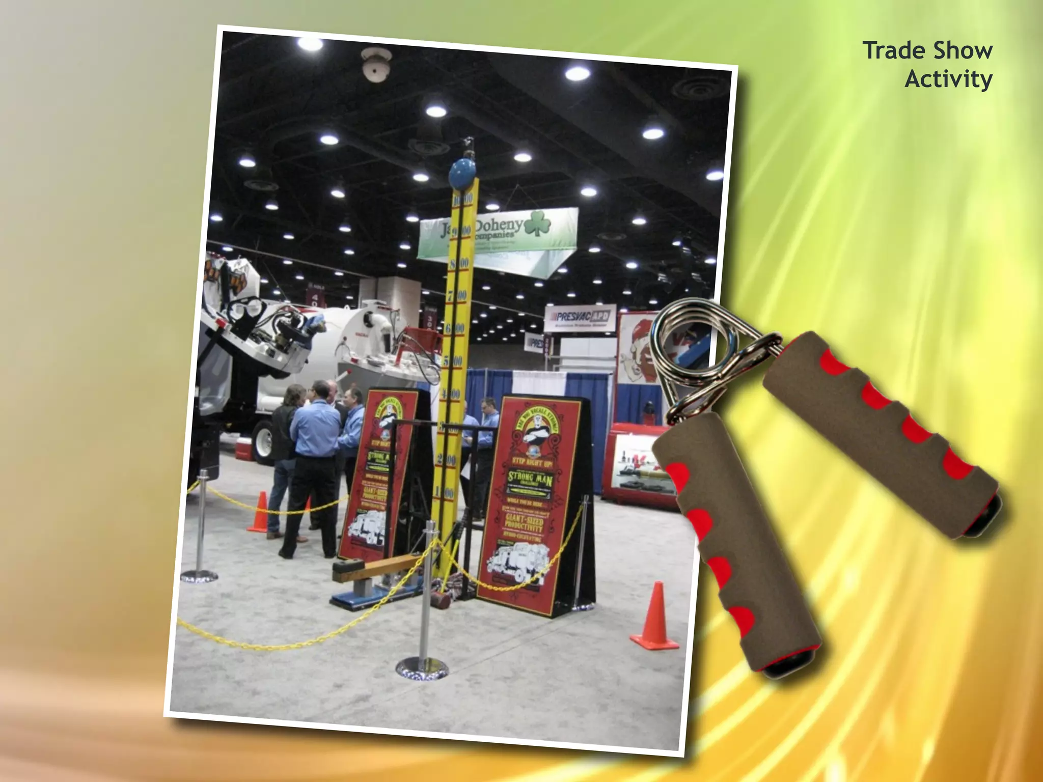 Trade Show
   Activity
 