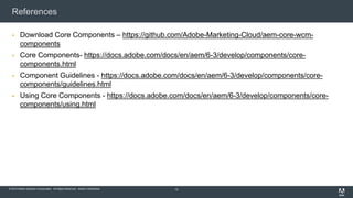 GitHub - adobe/aem-core-wcm-components: Standardized components to build  websites with AEM.