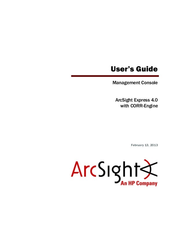 Management Console User's Guide for ArcSight Express v4.0