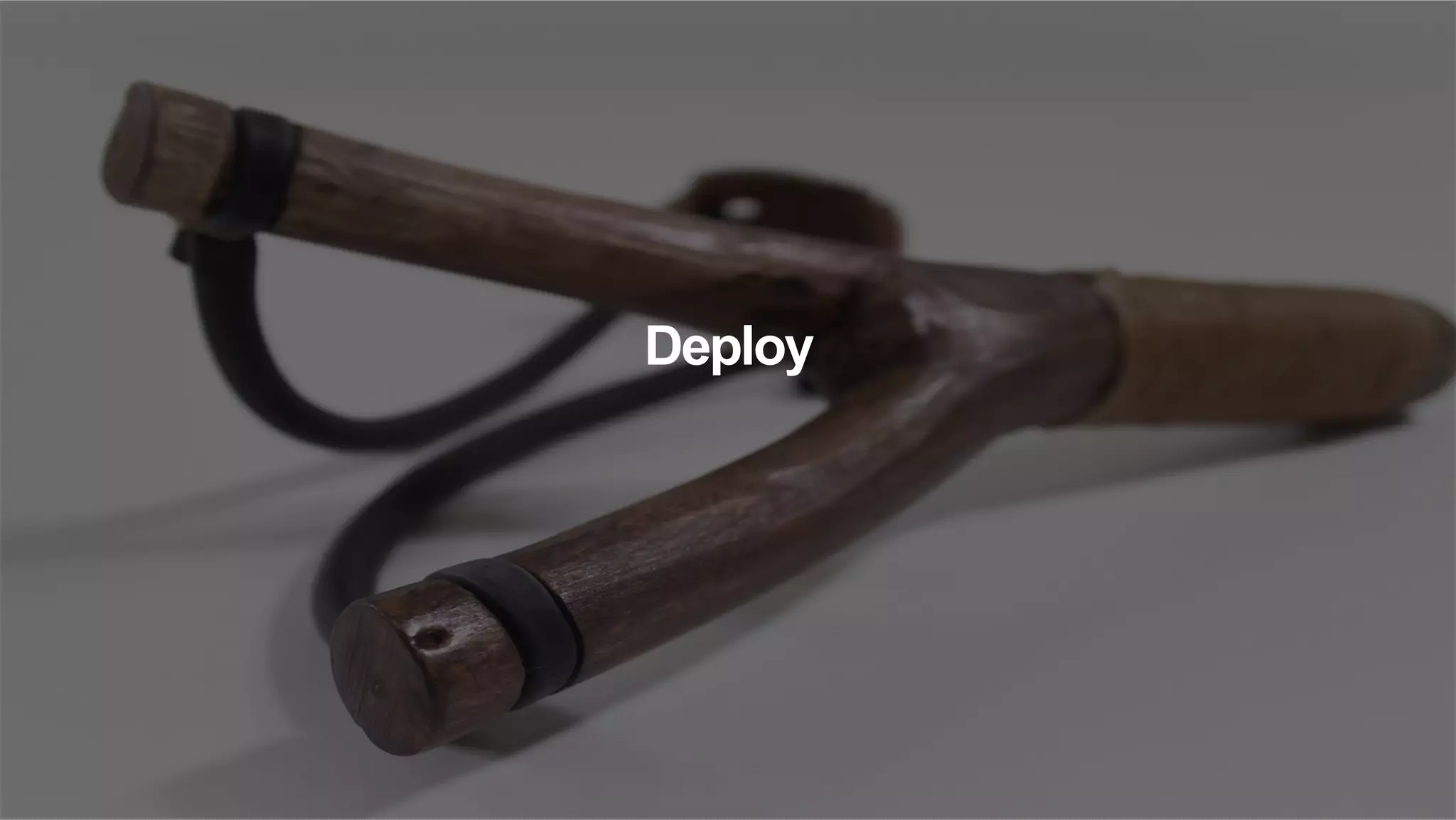 Deploy 