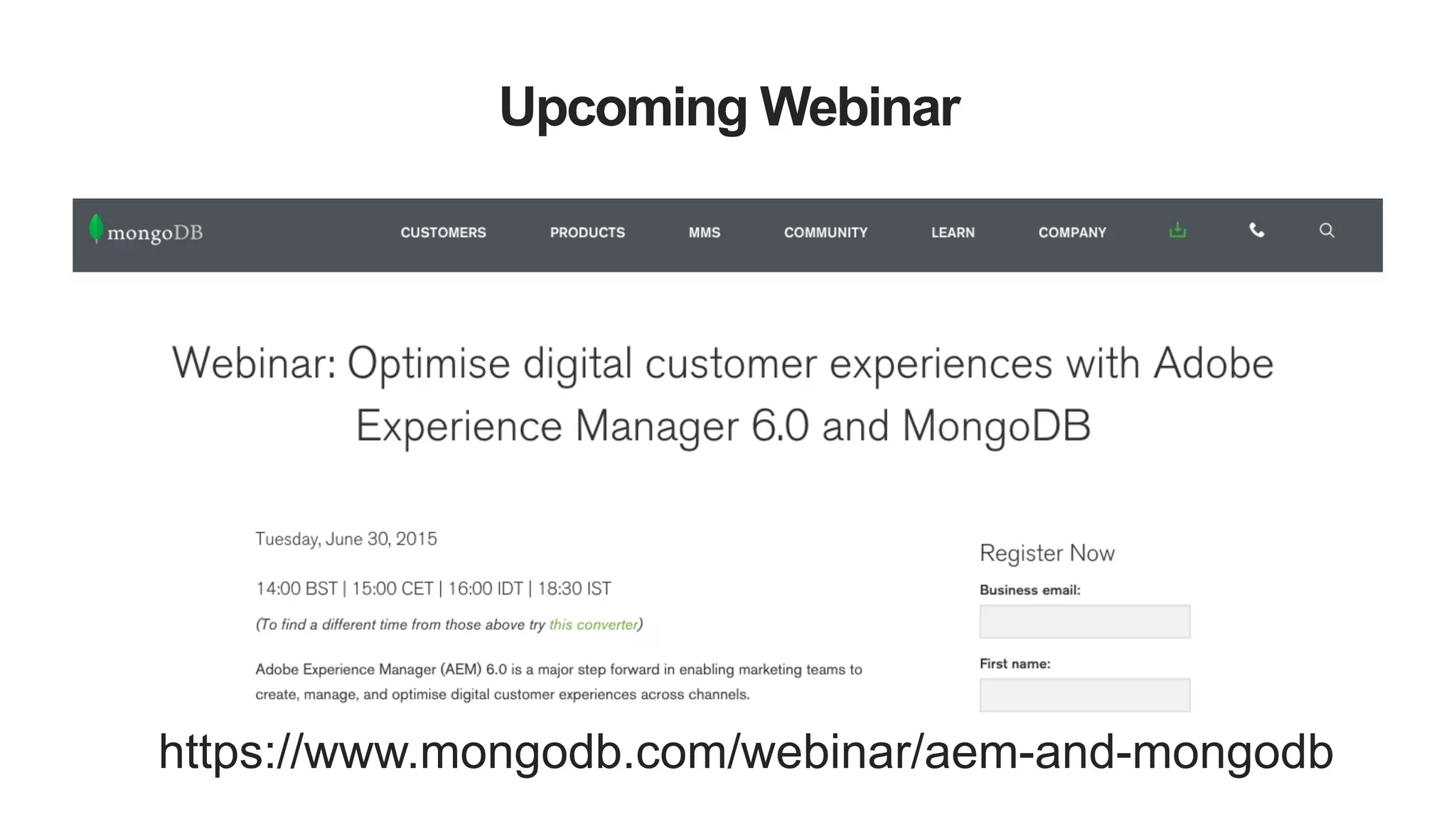 Upcoming Webinar https://www.mongodb.com/webinar/aem-and-mongodb 