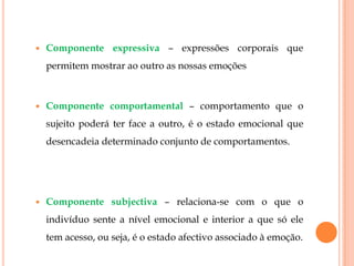 De que forma a expressão das emoções pode variar consoante a cultura?