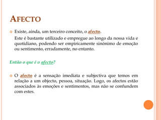 Reactividade emocional; a amígdala;