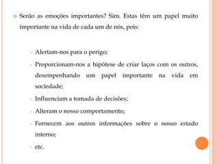 Emoções, sentimentos e afectos:
