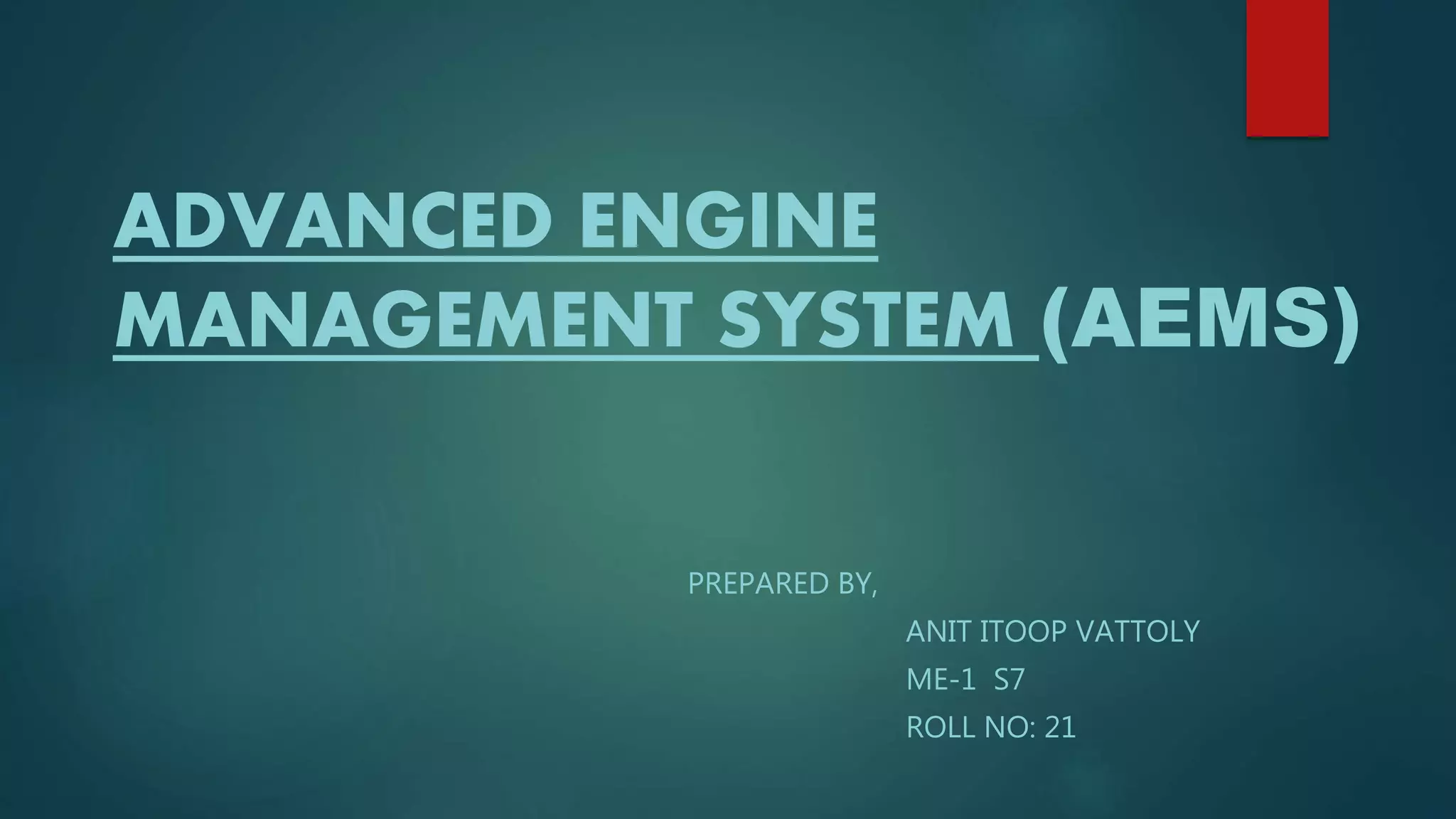 Advanced Engine Management System PPT