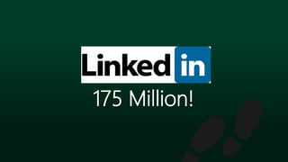 175 Million!
 