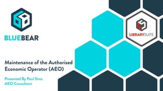 AEO Compliance & Mangement Presentation | PPTX