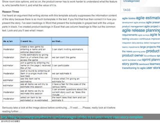 http://blog.mountaingoatsoftware.com/advantages-of-the-as-a-user-i-want-user-story-template
2010   2   19
 