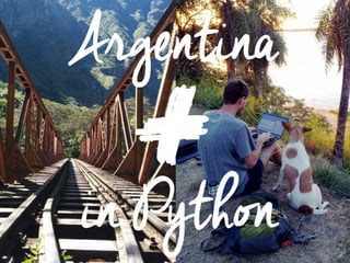 Argentina
in Python
+
 