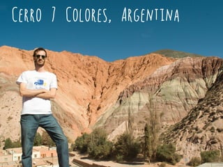 Cerro 7 Colores, Argentina
 