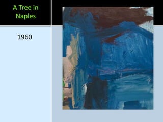 A Tree in
 Naples

 1960
 