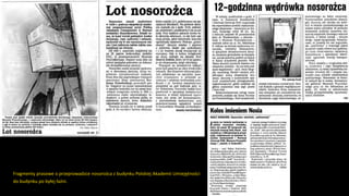 Fragmenty prasowe o przeprowadzce nosorożca z budynku Polskiej Akademii Umiejętności
do budynku po byłej łaźni.
 