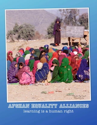 Photo by Paul
                              Avallone



Afghan eQuality Alliances
    learning is a human right
 