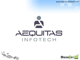 www.aequitas-infotech.com
 